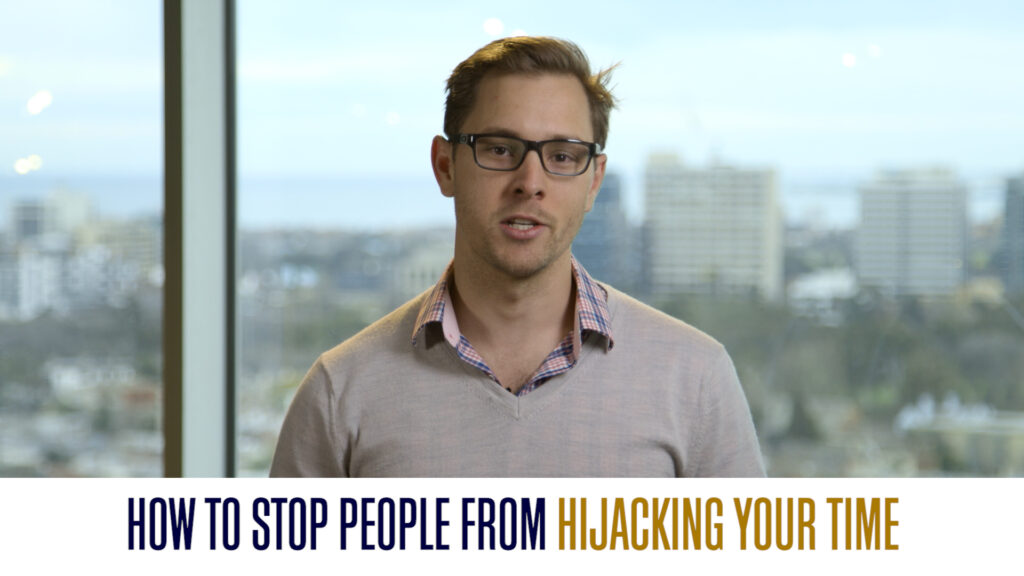 How To Stop People Hijacking Your Time