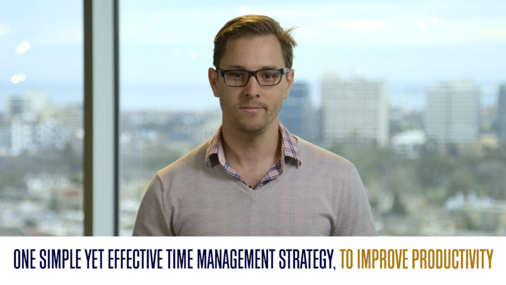 One Simple, Yet Effective Time Management Strategy To Improve Productivity