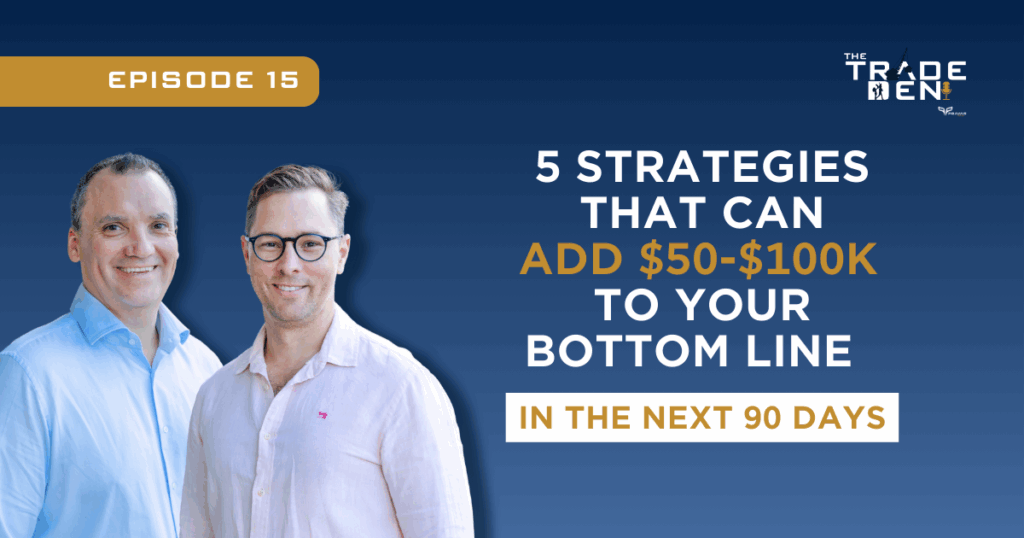 5 Strategies That Can Add $50 $100k To Your Bottom Line In The Next 90 Days