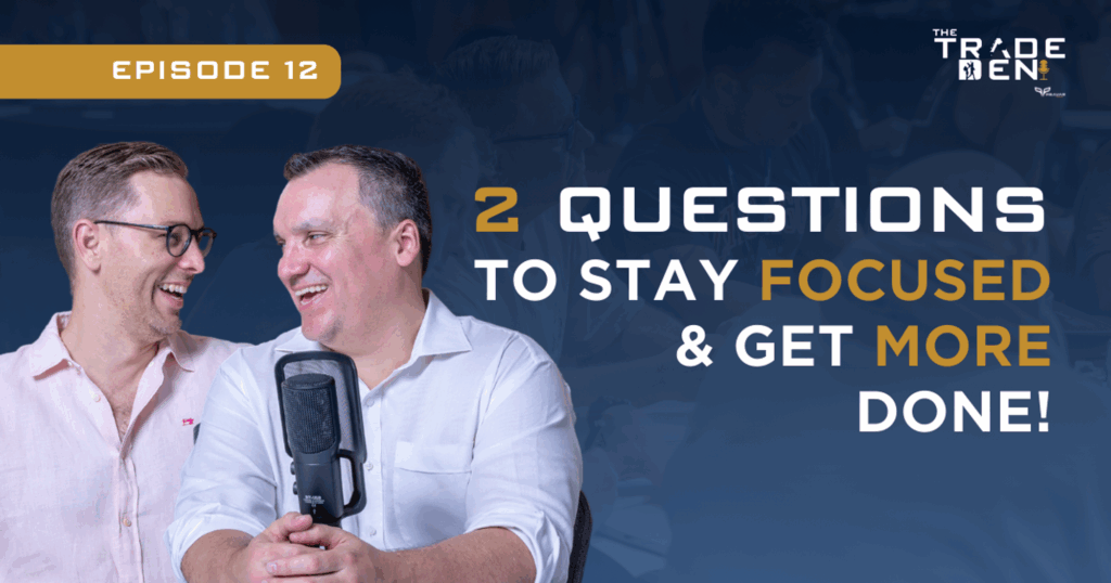 2 Questions To Stay Focused & Get More Done!